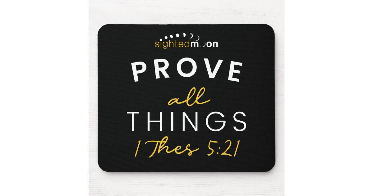 Bible Quote Prove All Things Yellow Typography Mouse Pad | Zazzle.com