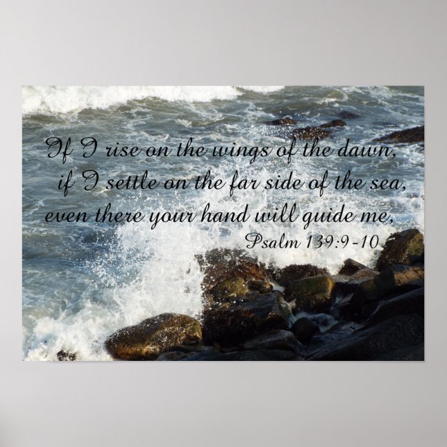 Bible quote Psalm 139:9-10 poster (Front)