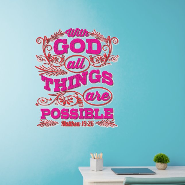 Bible Quote With God All Things Are Possible       Wall Decal (Home Office)