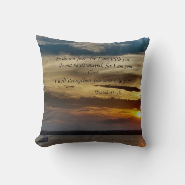 bible quotes Isaiah 41: 10 pillow (Front)