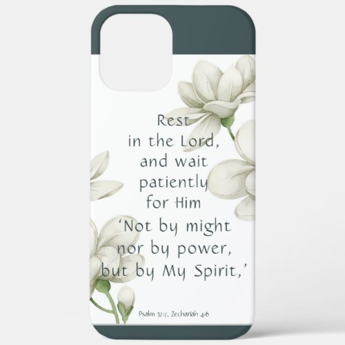 Bible Scripture Encouragement Quotes White Flower  iPhone 12 Pro Max Case