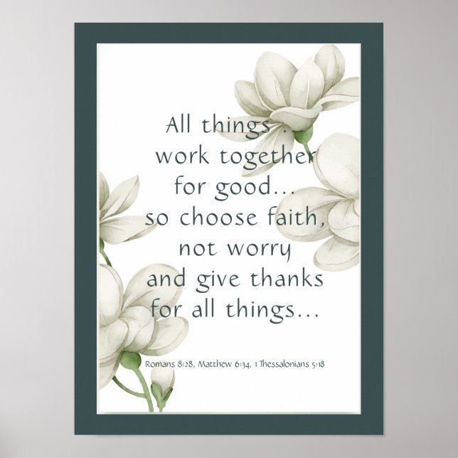 Bible Scripture Encouragement Quotes White Flower Poster (Front)