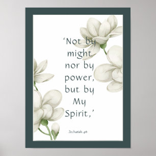 Bible Scripture Encouragement Quotes White Flower Poster