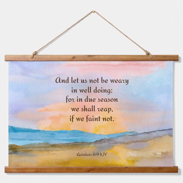 Bible Scripture Galatians 6 Be Not Weary Sunset Hanging Tapestry (Front)