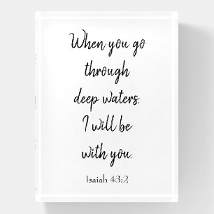 Bible Scripture I will be with you Paperweight