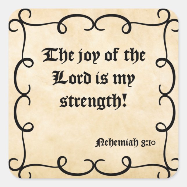 BIBLE SCRIPTURE "JOY OF THE LORD" SQUARE STICKER (Front)