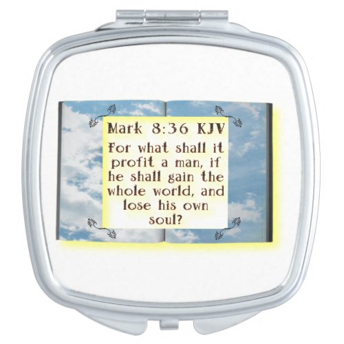 âBible Scripture _ Mark 836              Compact Mirror