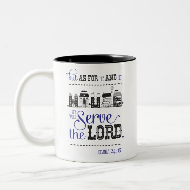 Bible Scripture Mug For Me And My House Joshua 24 (Left)