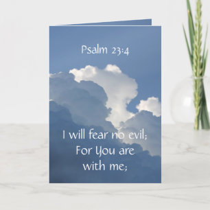 Bible Scripture Psalm 23:4 Fear No Evil... Card