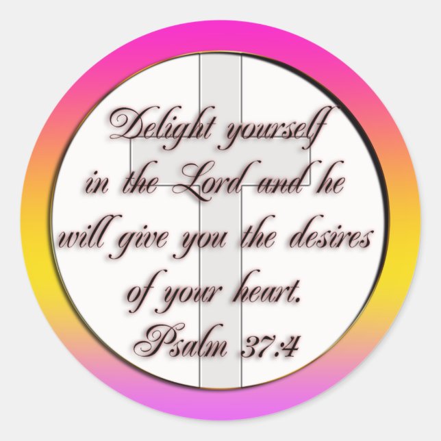 BIBLE SCRIPTURE PSALM 37:4 CLASSIC ROUND STICKER (Front)