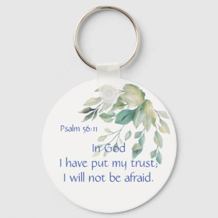 Bible Scripture Psalm 56:11 Not be Afraid Quote Keychain