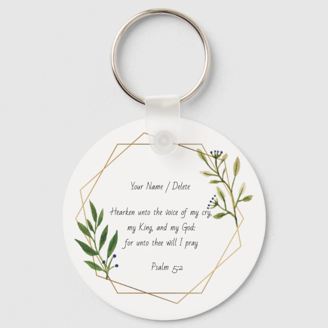 Bible scripture Psalm 5-2 prayer to god keepsake Keychain (Front)