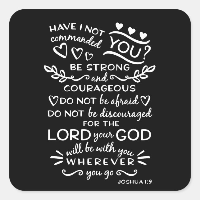 Bible Scripture Verse Joshua 1:9 Square Sticker (Front)