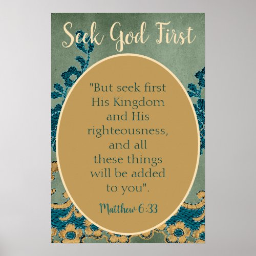 Bible Seek God First Floral Poster