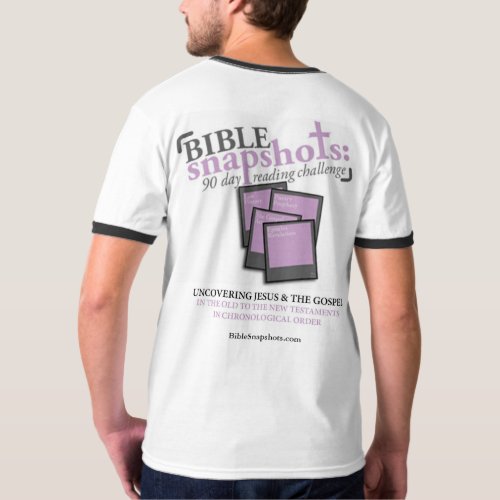 BIBLE SNAPSHOTS 90_Day Reading Challenge T_shirt