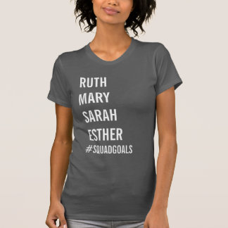 Bible Squad Goals T-Shirt