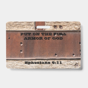 Bible text Ephesian 6 Put on full Armor of God Badge