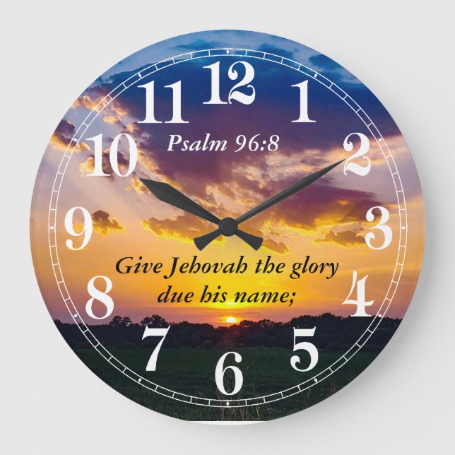 Bible Text Psalm 96:8a For 2025 Large Clock (Front)