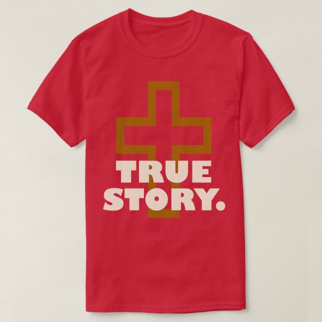 Bible True Story T-Shirt (Design Front)