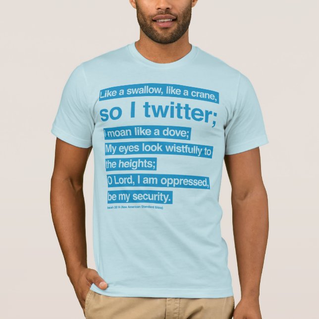 bible twitter (blue) T-Shirt (Front)