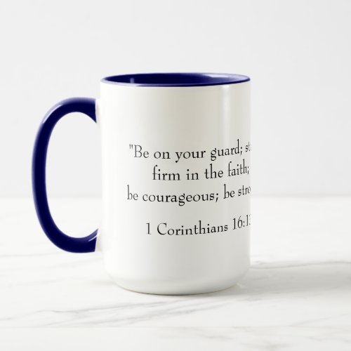 Bible Verse 1 Corinthians 1613 Mug