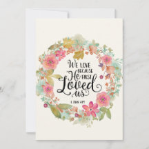 Bible verse 1 John 4:19 - Flat Greeting Card