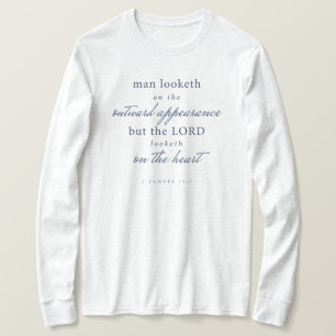 Bible Verse 1 Samuel 16:7 Christian Shirt