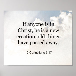 Bible verse, 2 Corinthians 5:17 Poster