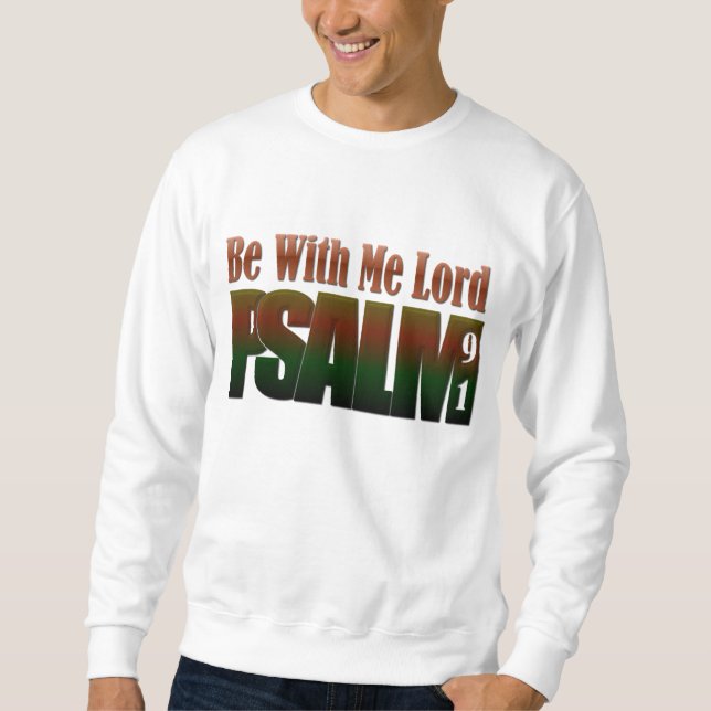 Bible Verse 91st Psalm Sweatshirt (Front)