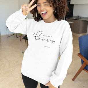 Bible Verse about Love White Woman Sweatshirt