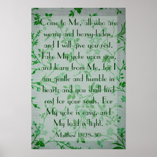 bible-verse-about-peace-matthew-11-28-30-poster-zazzle