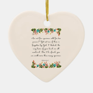 Bible Verse Art - Luke 12:6-7 Ceramic Ornament