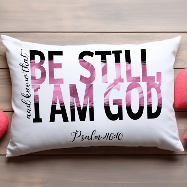 Bible verse Be still and know Lumbar Pillow (Creator Uploaded)
