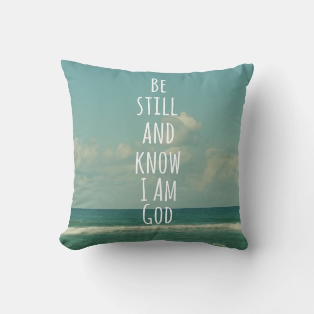 Bible Verse: Be Still and Know Throw Pillow (Front)
