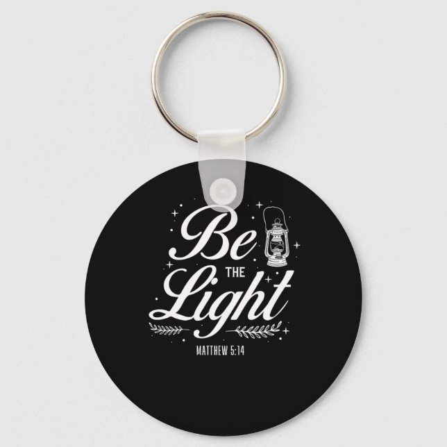 Bible Verse Be The Light Matthew 514 Keychain (Front)