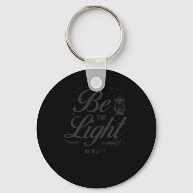 Bible Verse Be The Light Matthew 514 Keychain (Front)