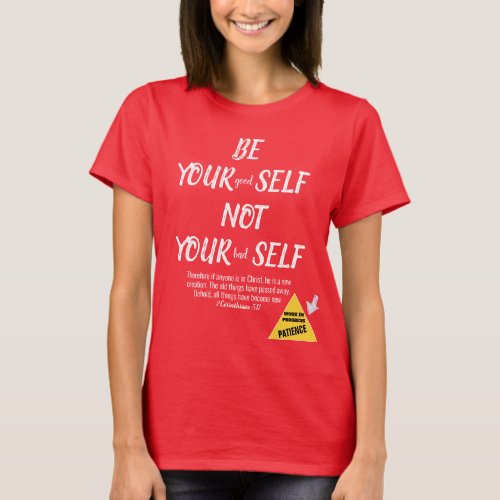 Bible Verse Be Yourself 2 Cor White Text Red T_Shirt