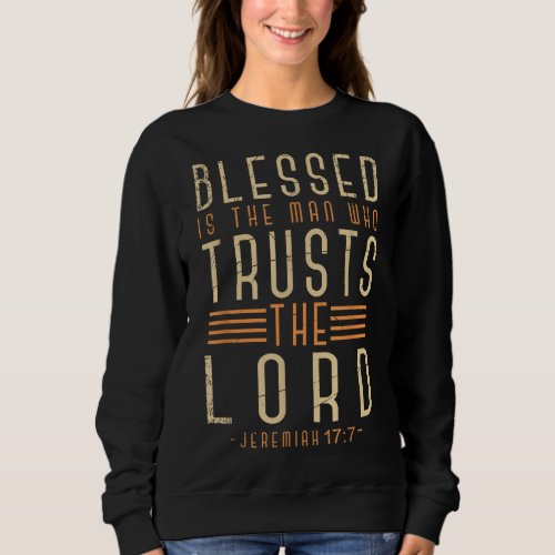 Bible Verse Christian God Savior Devotee Men Gift  Sweatshirt