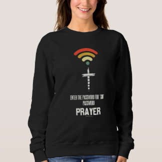 Bible Verse Christian Religious Church Godly 10 Sweatshirt