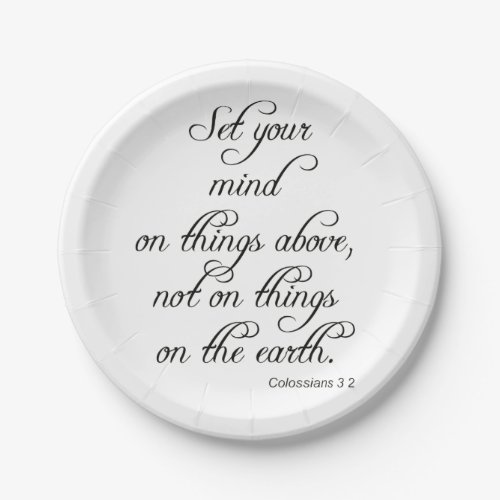Bible Verse Col 3 2 Set Your Mind Kitchen dining Paper Plates