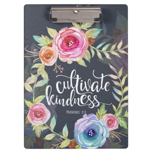 Bible Verse Cultivate Kindness Proverbs 33 Clipboard