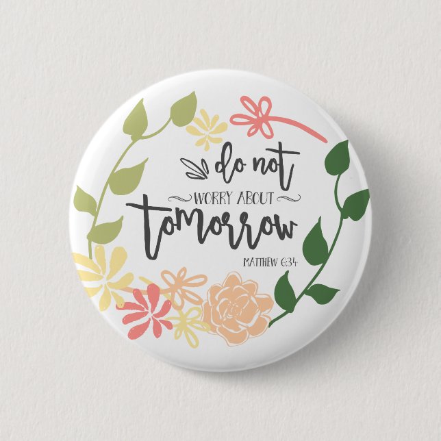 Bible Verse Cute Flower Wreath Hand Lettering Button (Front)