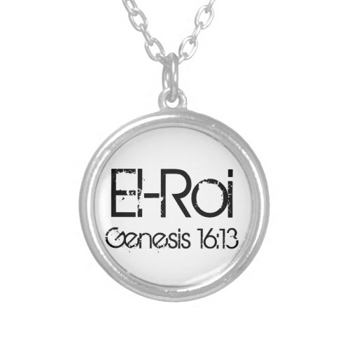 bible verse El_Roi The strong one who sees Silver Plated Necklace