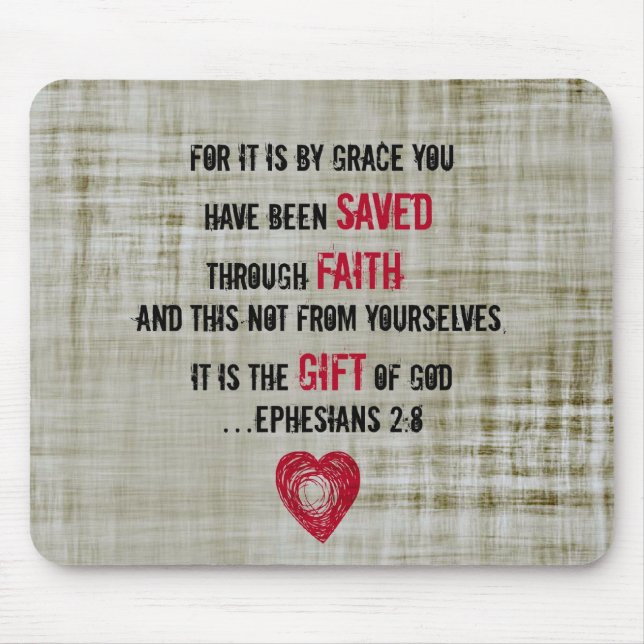 Bible Verse Ephesians 2:8 Mouse Pad (Front)