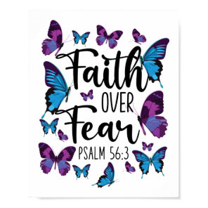 Bible Verse Faith Over Fear Psalm 56:3 Butterfly Poster