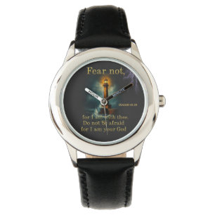 Bible Verse Fear not for I am with thee Watch