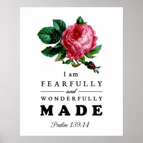 Bible Verse Fearfully and Wonderfully Made Rose Poster