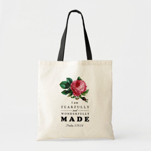 Bible Verse Fearfully and Wonderfully Made Rose Tote Bag