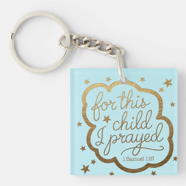 Bible verse from 1 Samuel 1:27 Keychain (Front)
