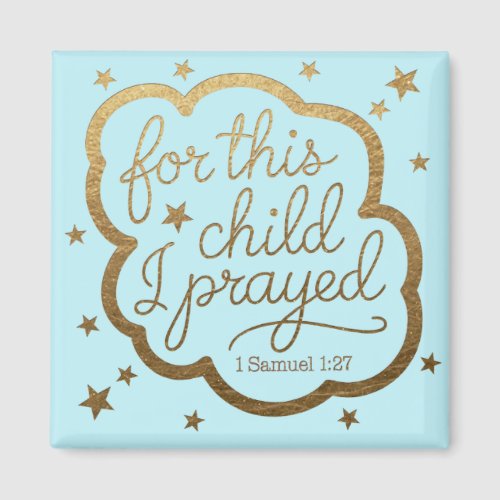 Bible verse from 1 Samuel 127 Magnet